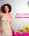 Nipple Covers (Reusable + Disposable)